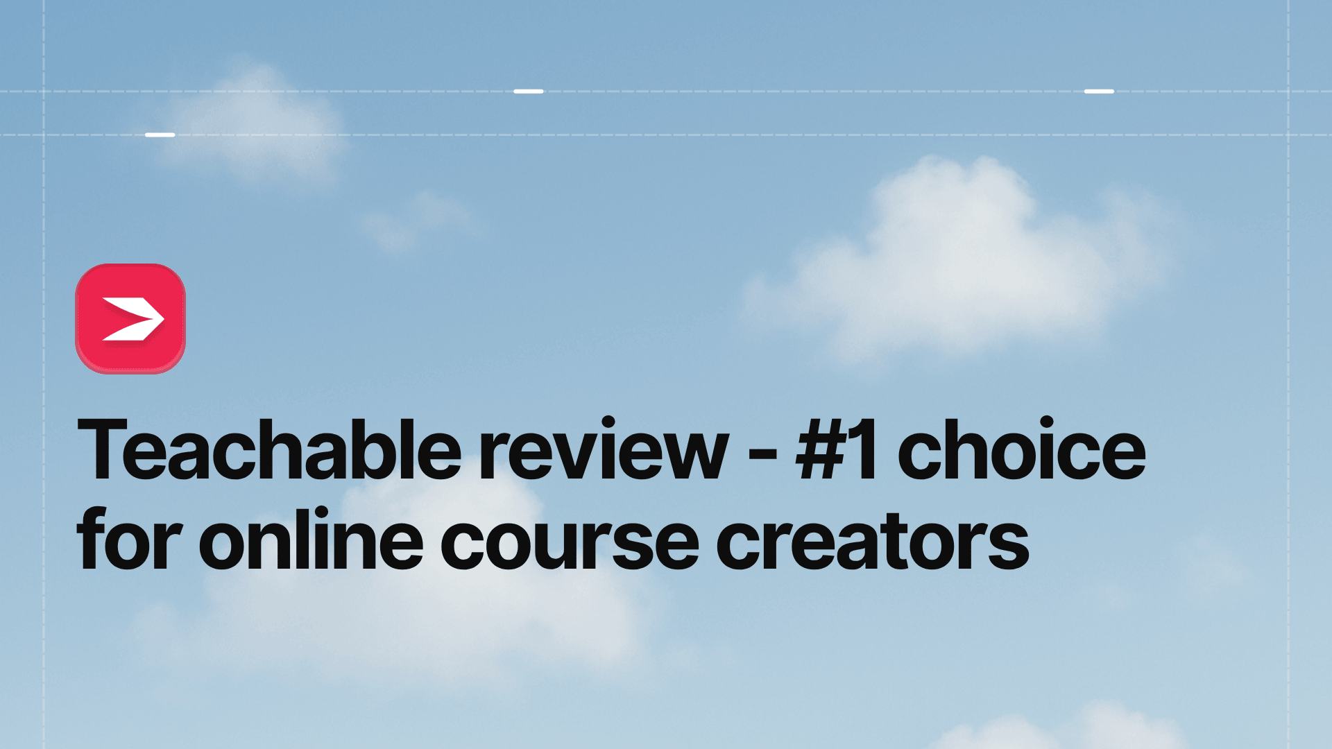 Teachable Review - #1 Choice for Online Course Creators