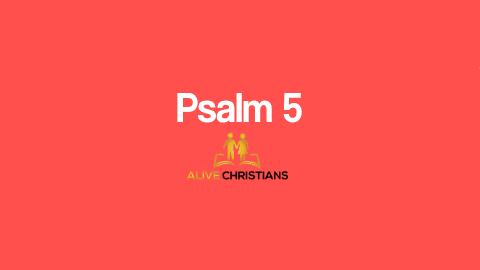 Psalm 5 KJV with Audio - Give ear to my words, O Lord