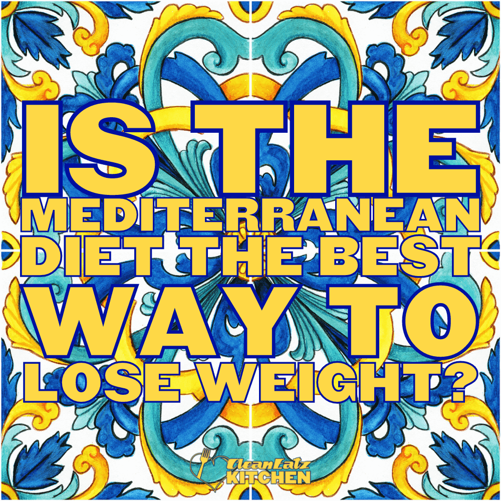Mediterranean Diet for Weight Loss: Does It Work?