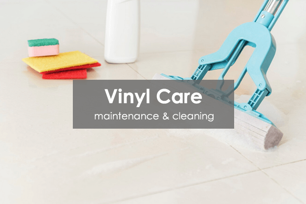 Vinyl Flooring Care & Maintenance