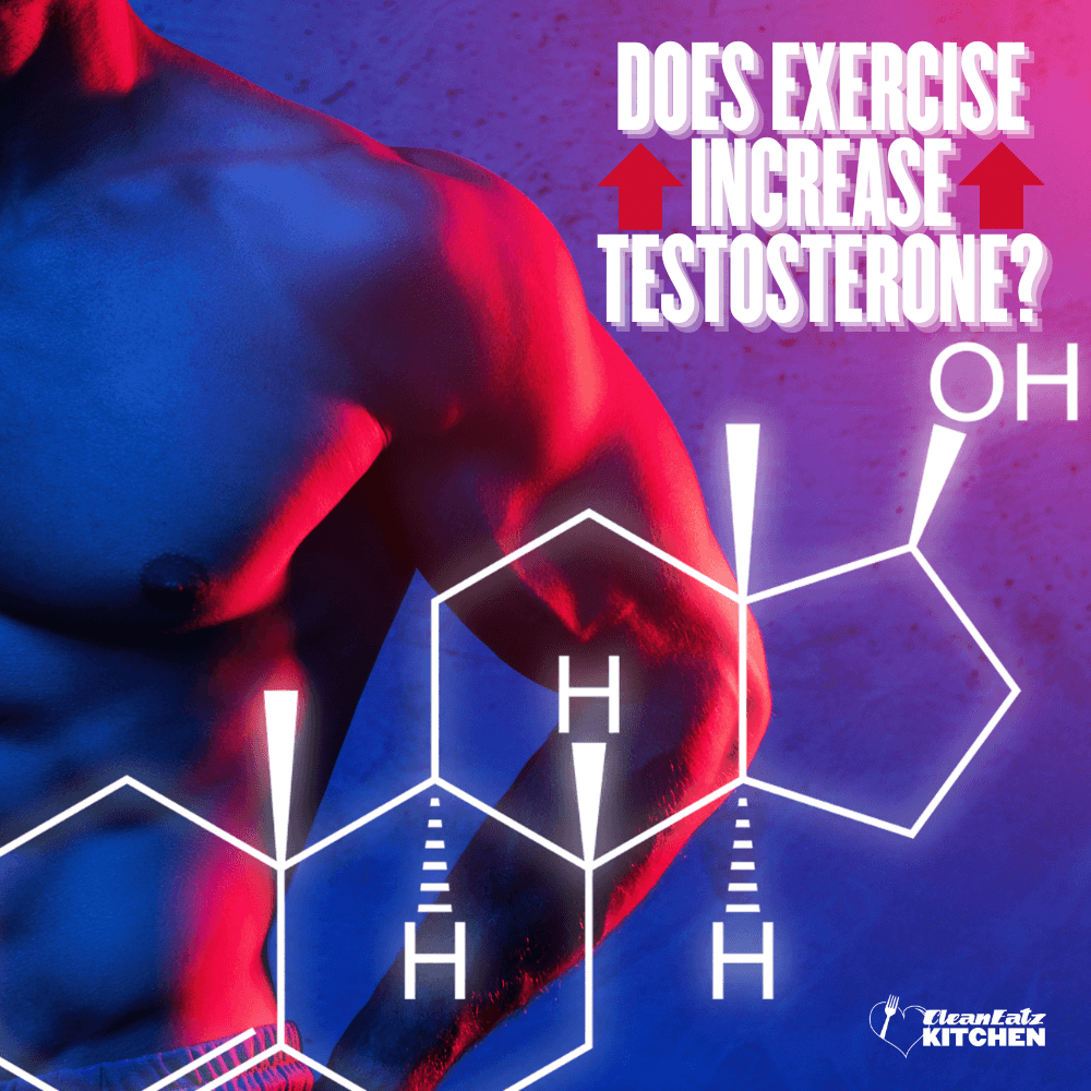 Does Exercise Increase Testosterone? Training, Recovery & Nutrition That Move the Needle