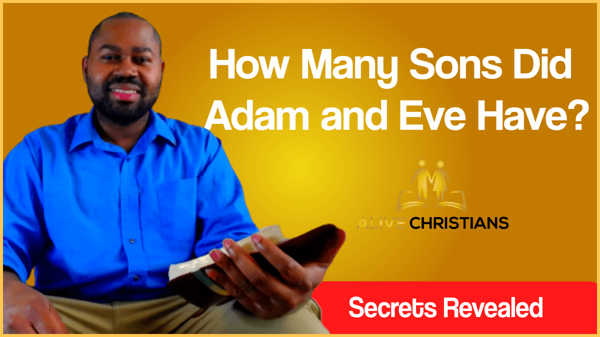 How Many Children Did Adam And Eve Have Really?