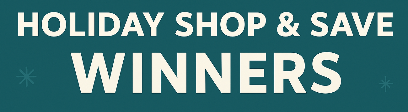 Holiday Shop & Save - Winners