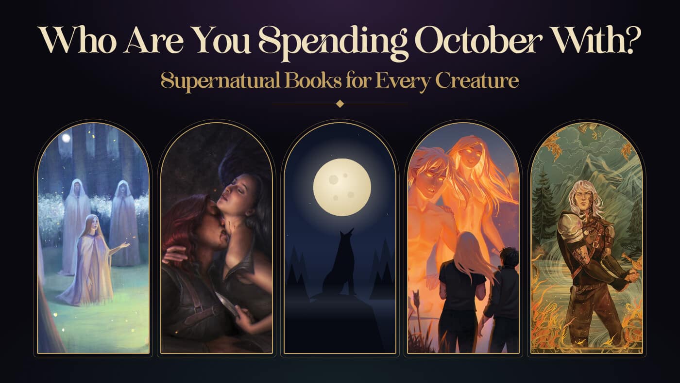 Who Are You Spending October With? Supernatural Books for Every Creature