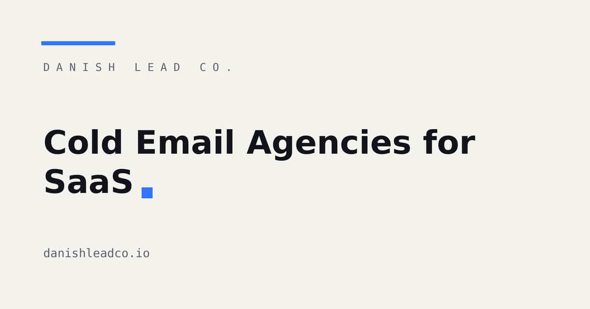 Cold Email Agencies for SaaS: The 5 Best (2026)