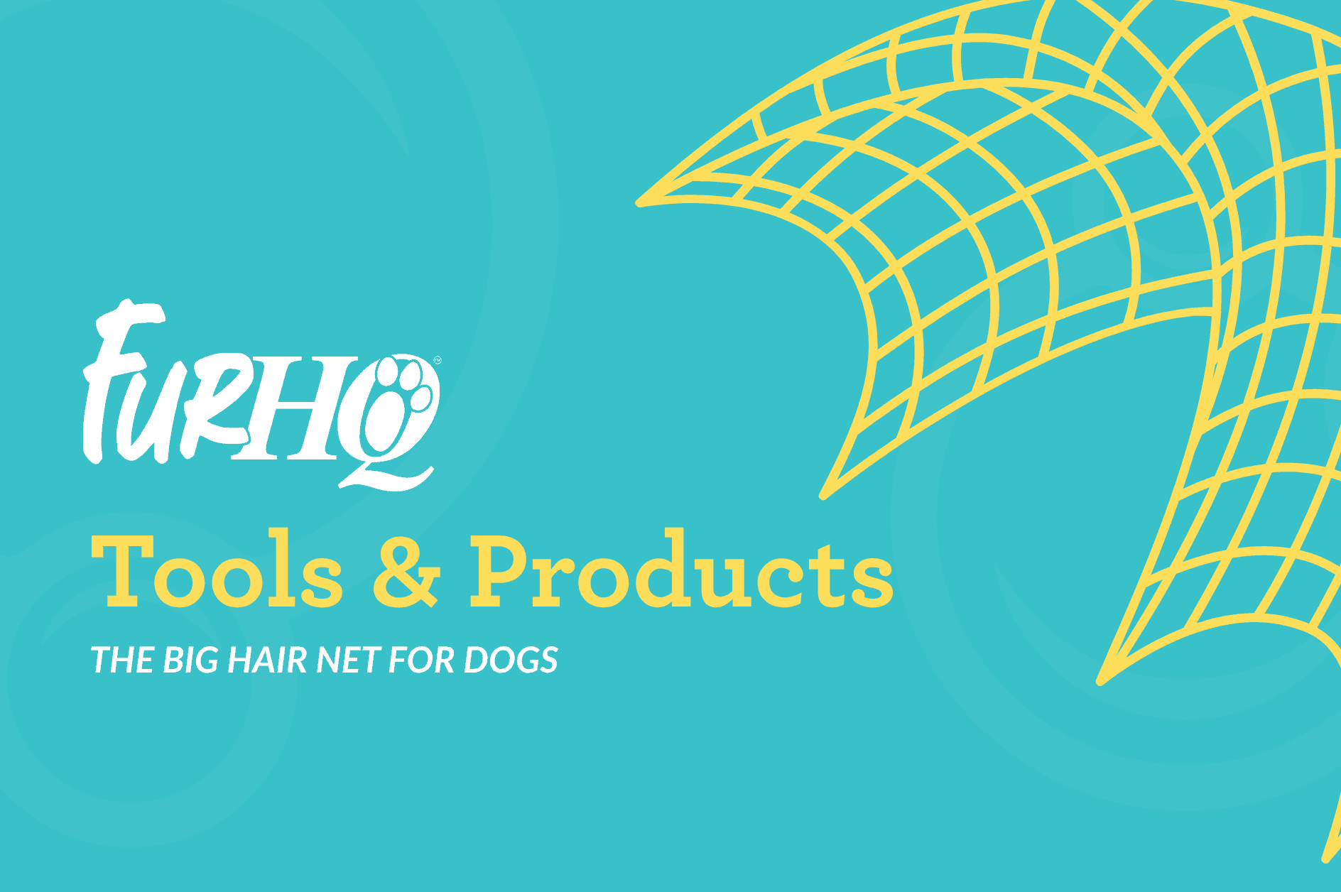 Big Hair Net for Dogs - Double Coat Drying Containment