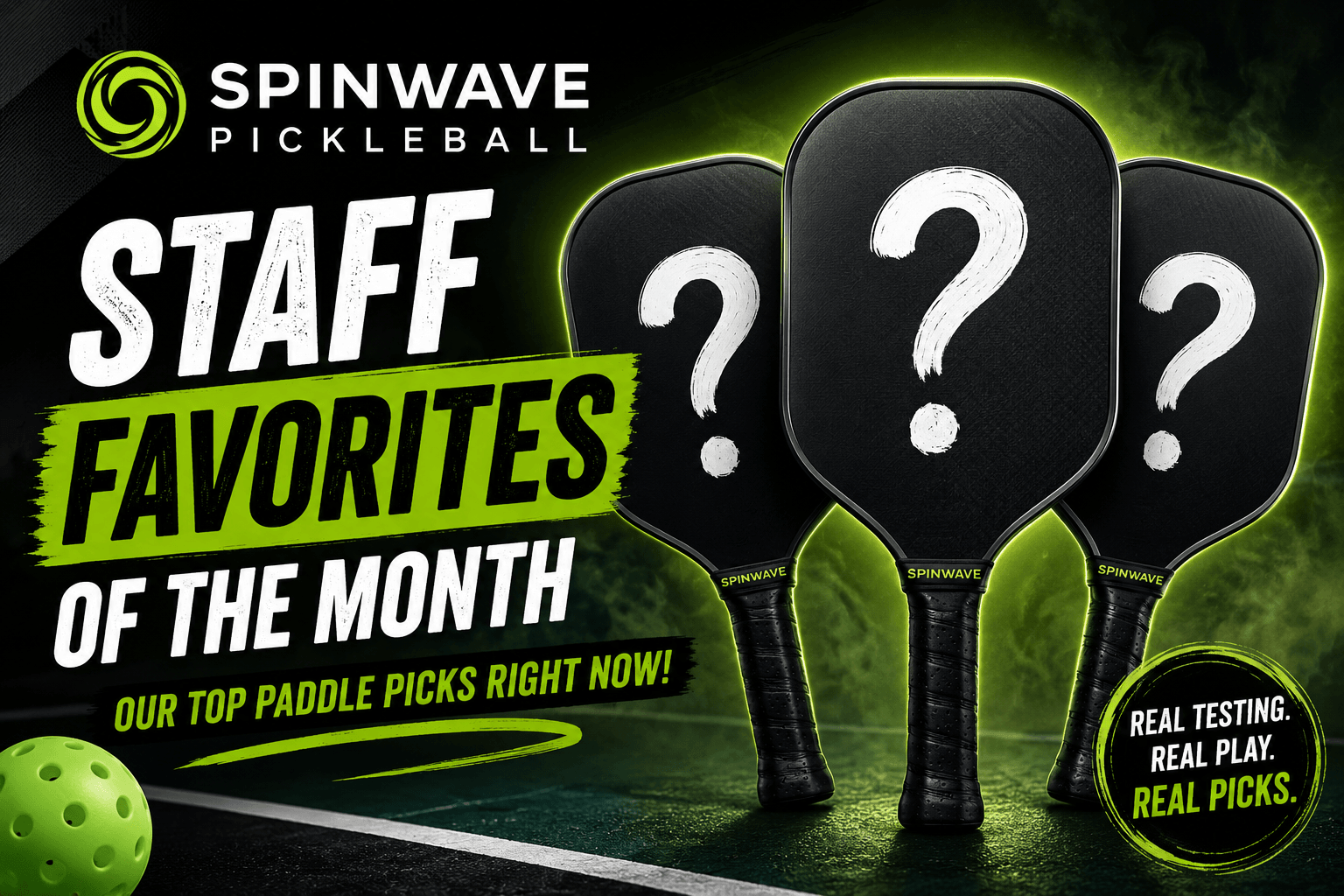Staff Pick Pickleball Paddles: Monthly Favorites