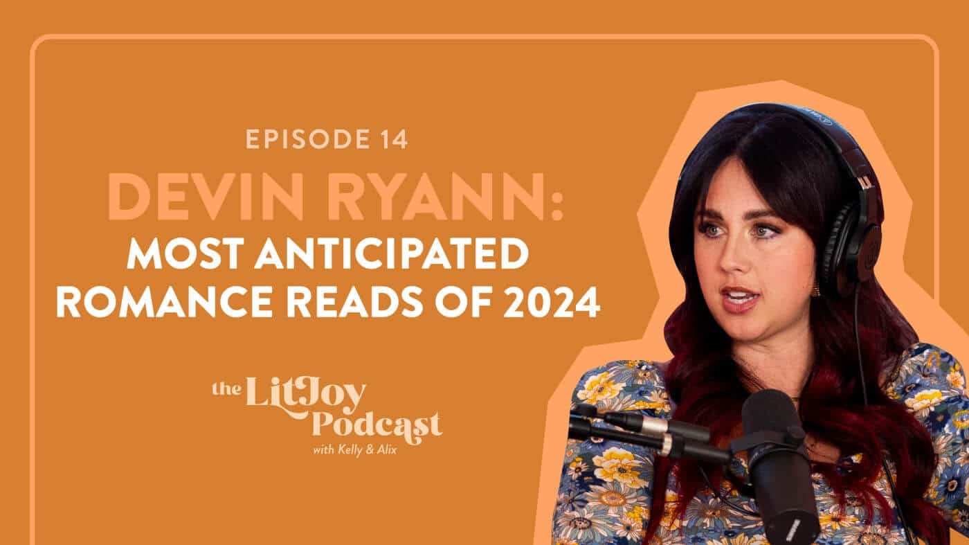 Most Anticipated Romance Reads of 2024 with Devin Ryann
