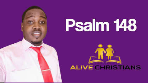 Psalm 148 KJV with Audio - Praise ye the Lord. Praise ye the Lord