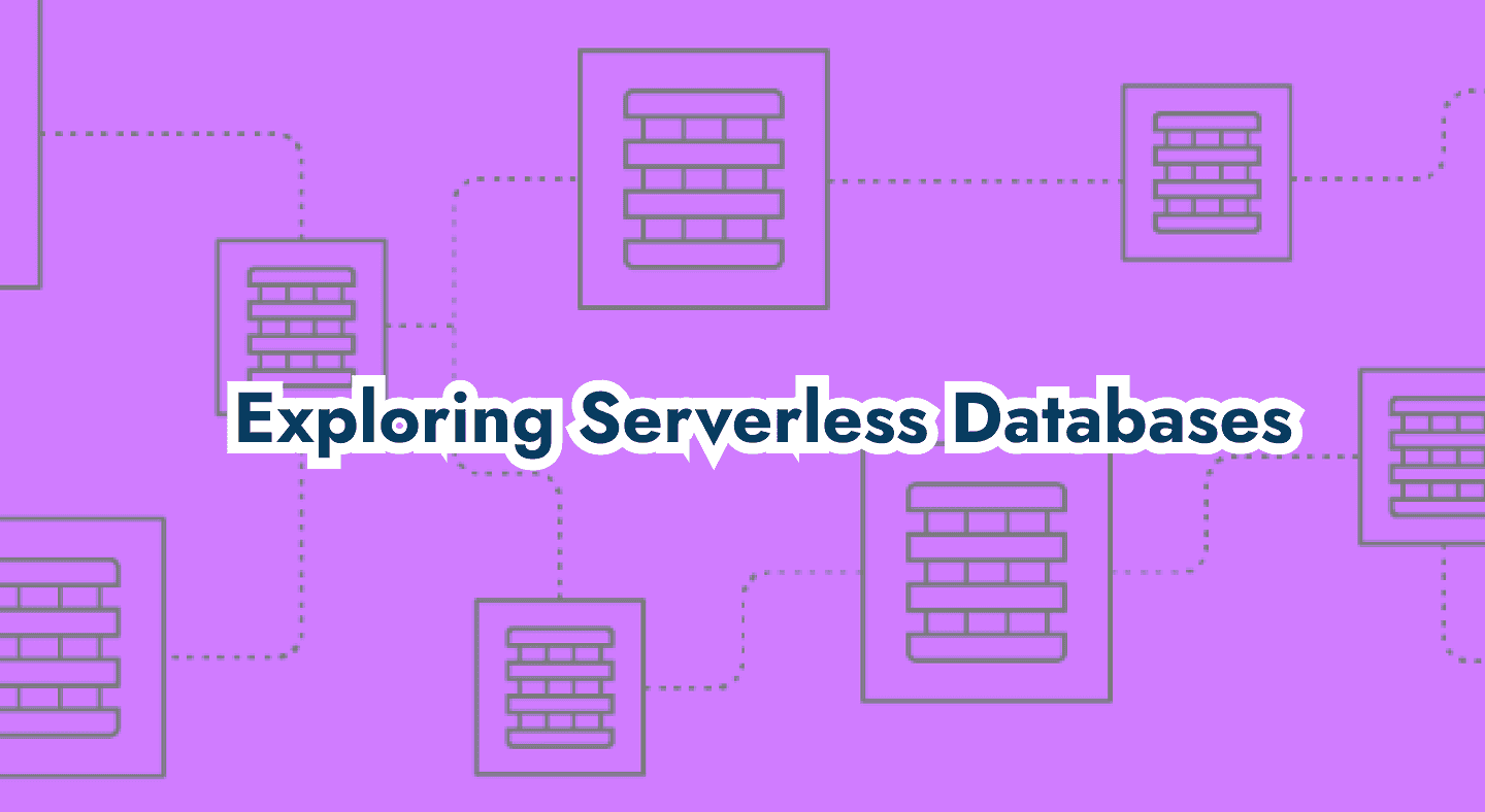 Exploring Serverless Databases