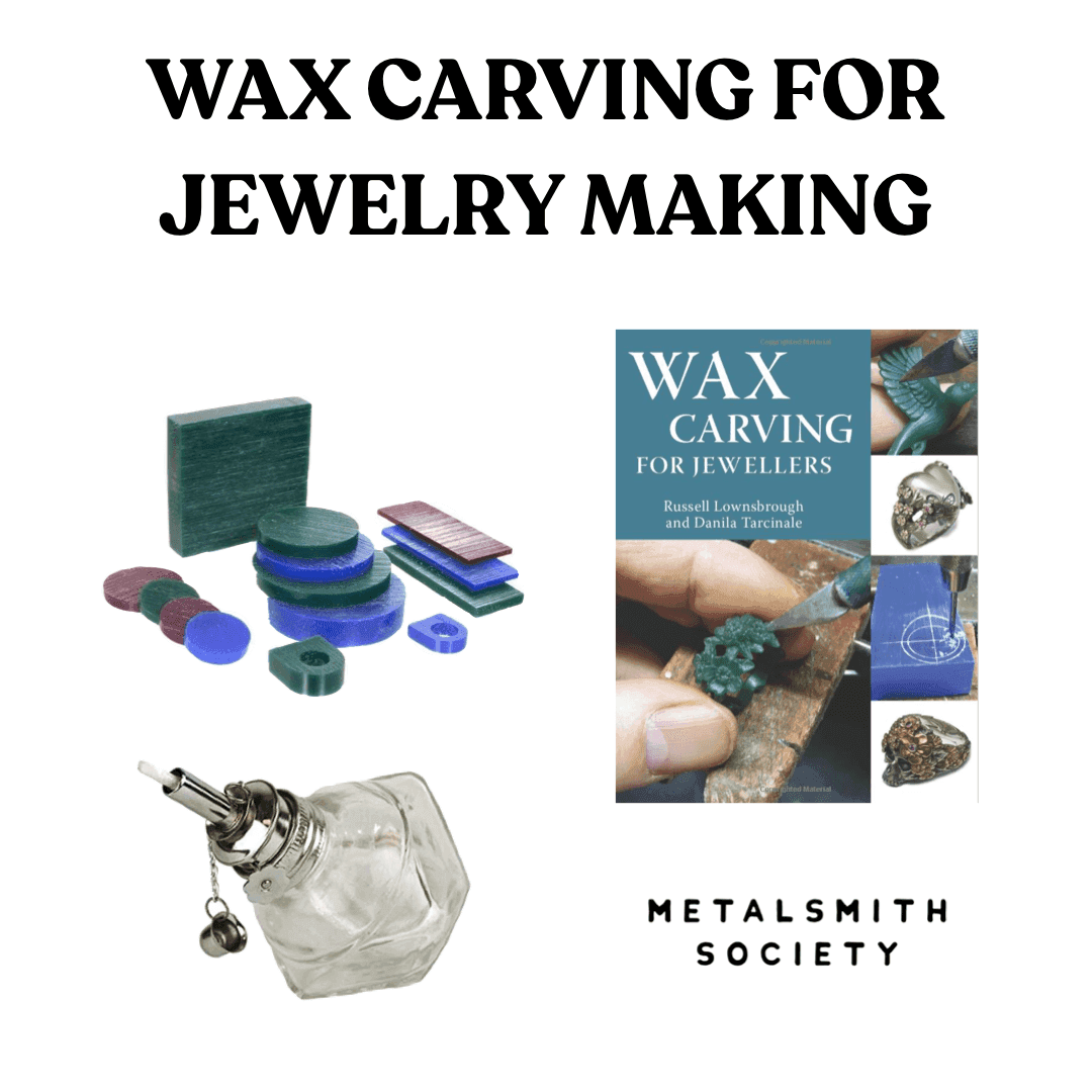 WAX CARVING FOR JEWELRY MAKING