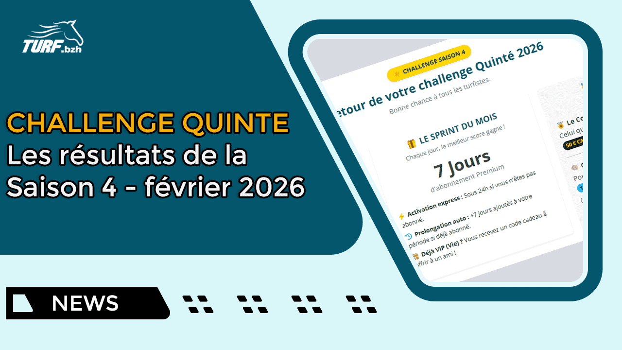 Challenge Turf.bzh Saison 4 avec 448 Quintés trouvés !