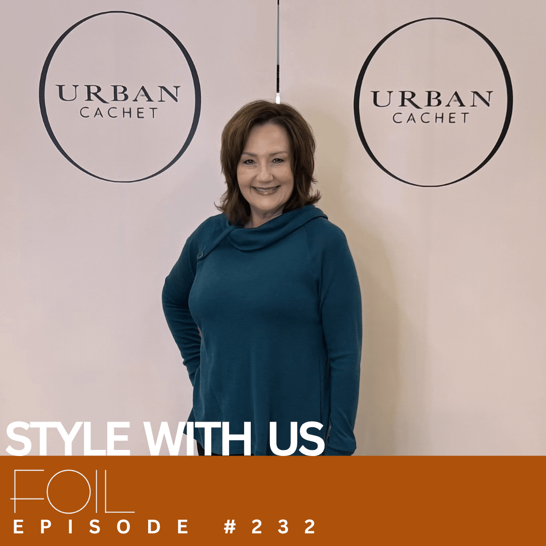 Foil Merino Outfits Style With Us Episode #232 - Urban Cachet