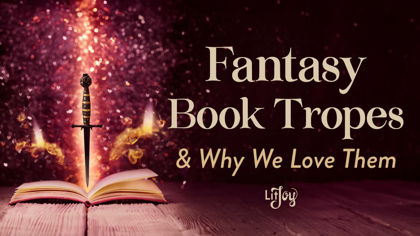 Top 13 Fantasy Book Tropes and Why We Love Them