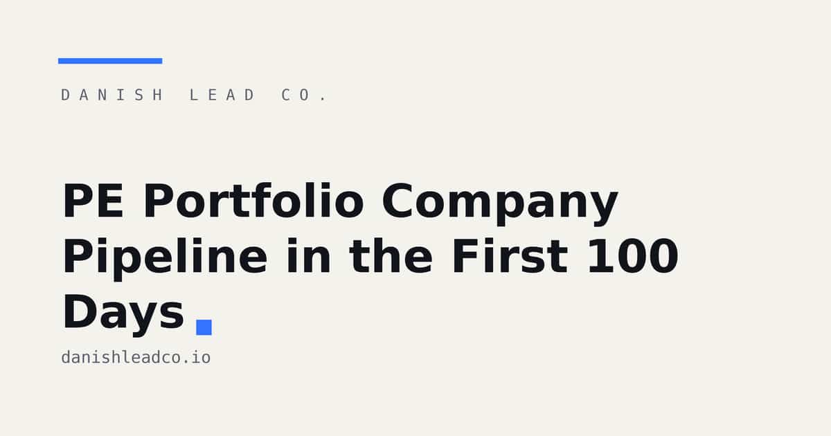 PE Portfolio Company Pipeline in the First 100 Days