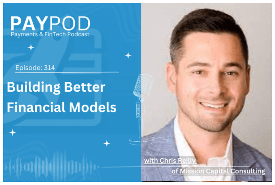 PayPod: Building Better Financial Models with Chris Reilly