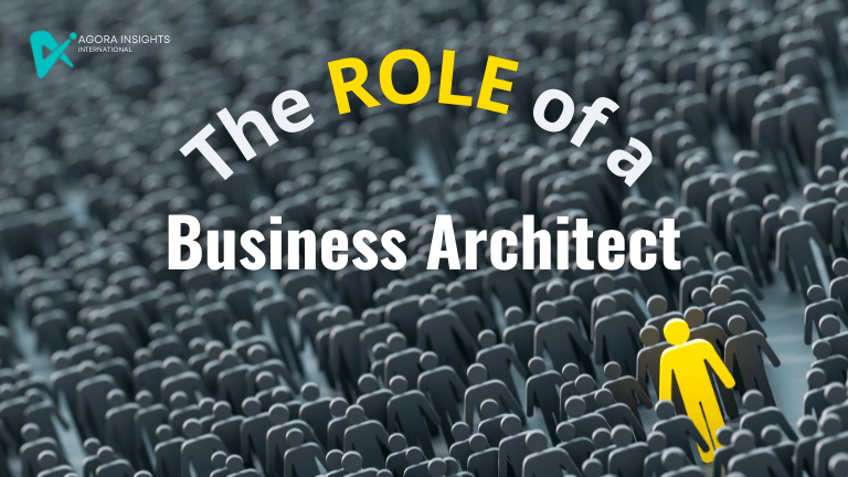 The Role of a Business Architect