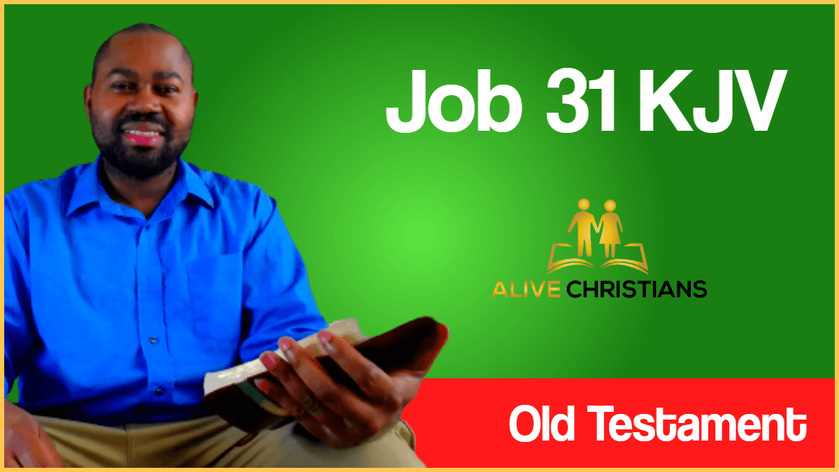 Job 31 KJV with Audio - I made a covenant with mine eyes; why