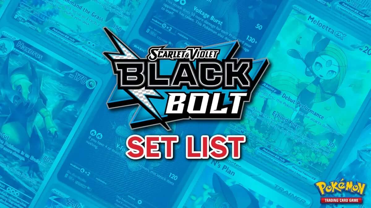Black Bolt Card List - Pokémon TCG