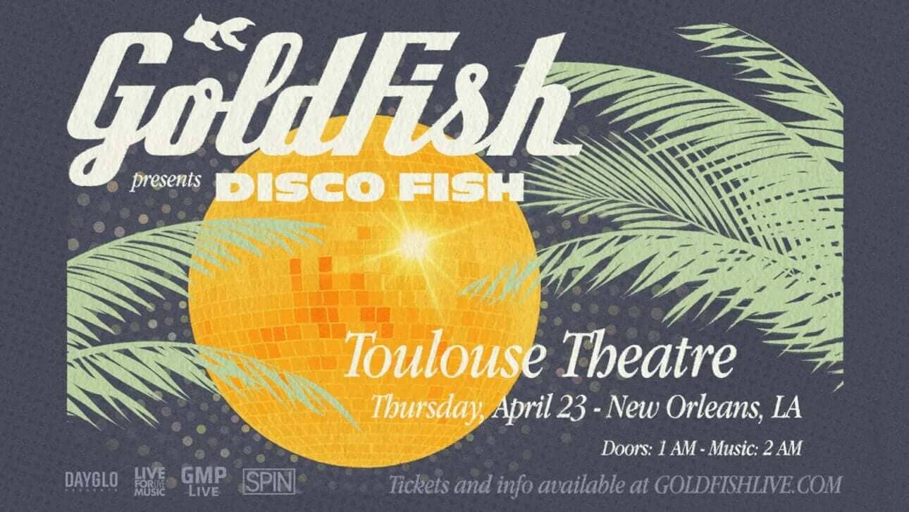 GoldFish promotional poster for New Orleans show