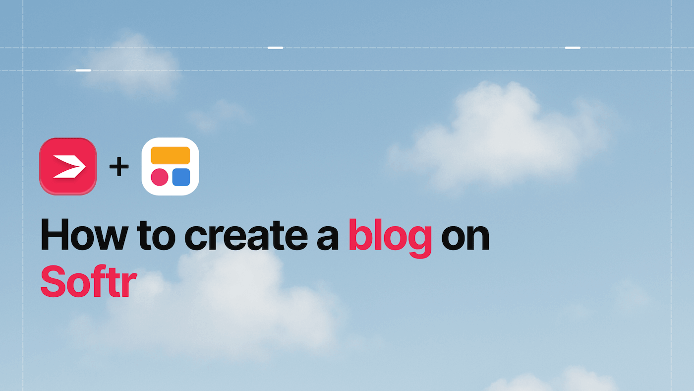 How to create a blog on Softr