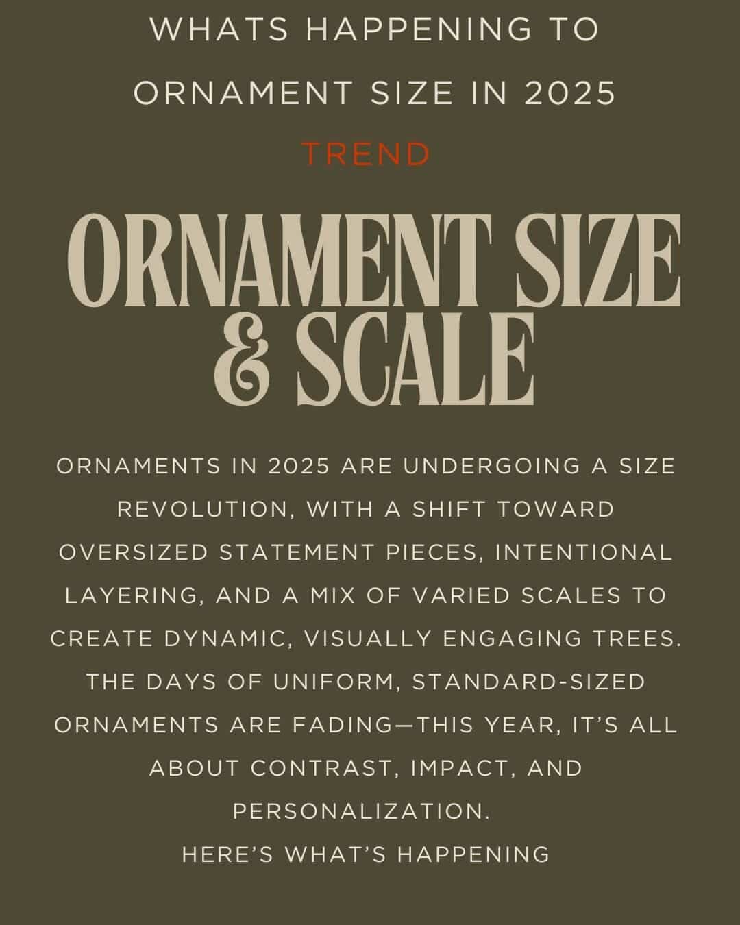 Christmas Trends: The Ornament Size Revolution