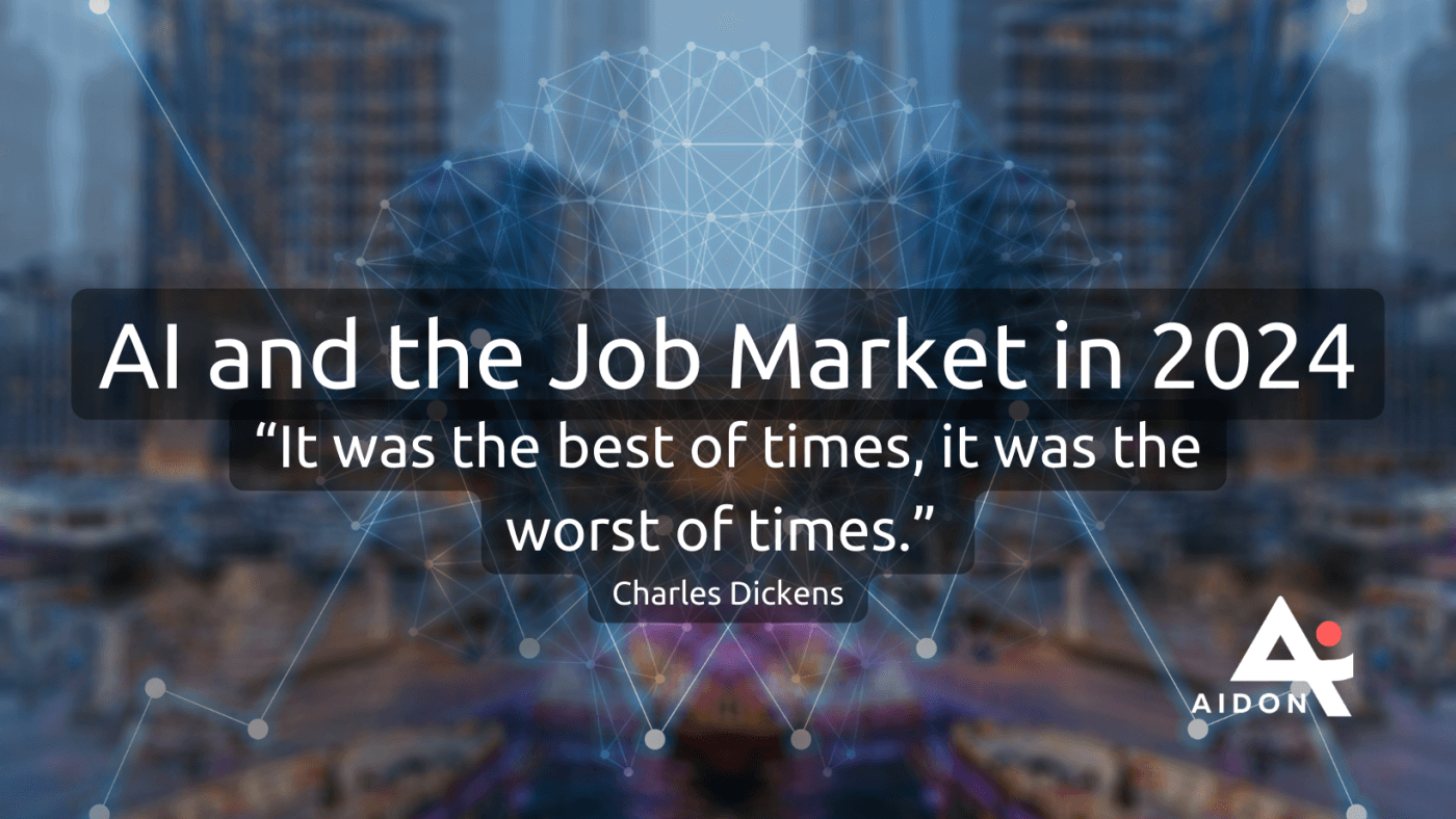 AI and the Job Market: The Best and Worst of Times