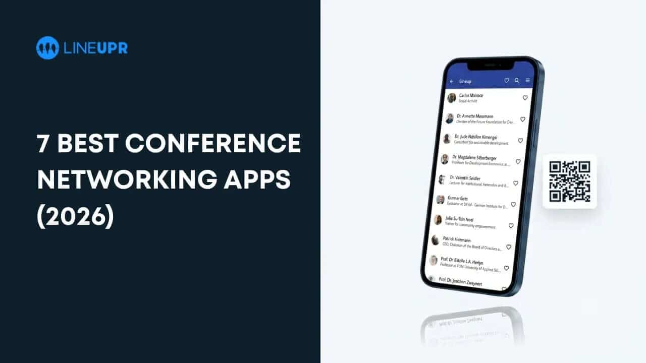 7 Best Conference Networking Apps for 2026 & How To Choose