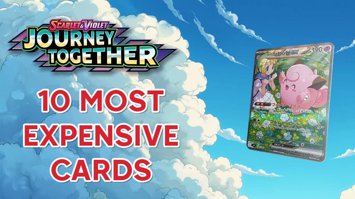10 Most Expensive Cards in Journey Together - Pokémon TCG