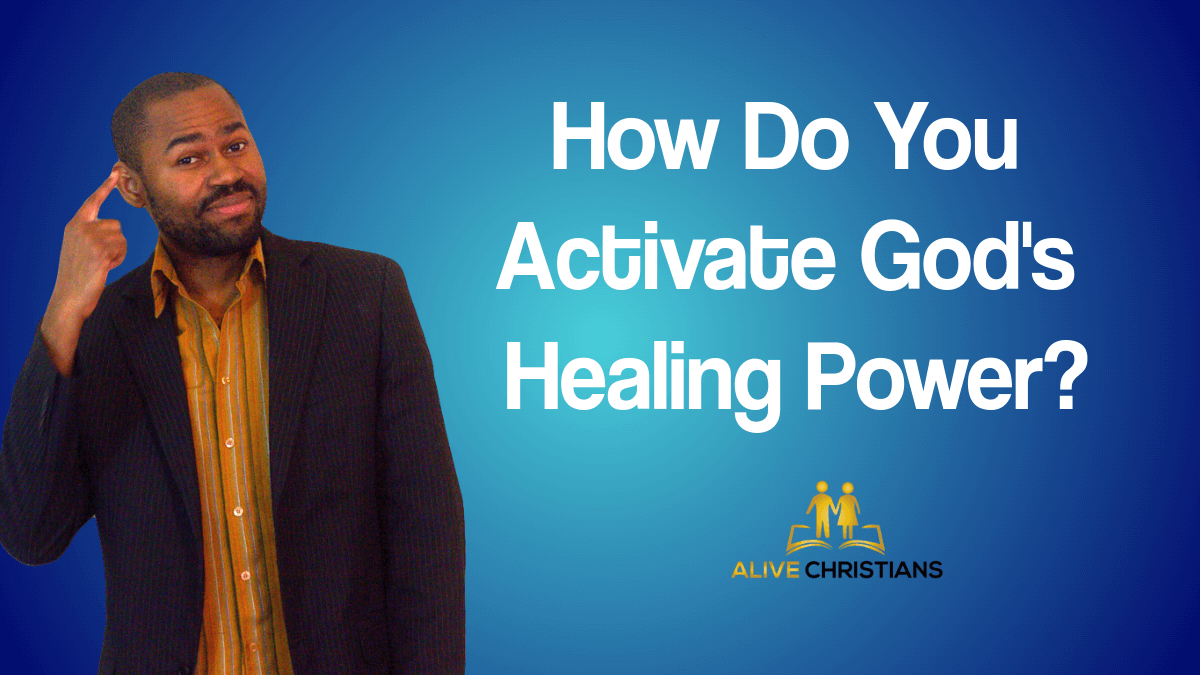 (New Release) How do you activate God's healing power?