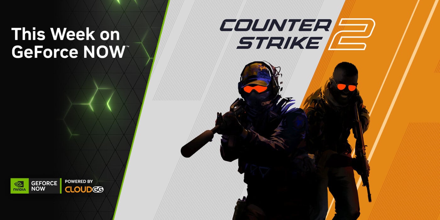 Coming in Clutch: Stream ‘Counter-Strike 2’ From the Cloud for Highest Frame Rates