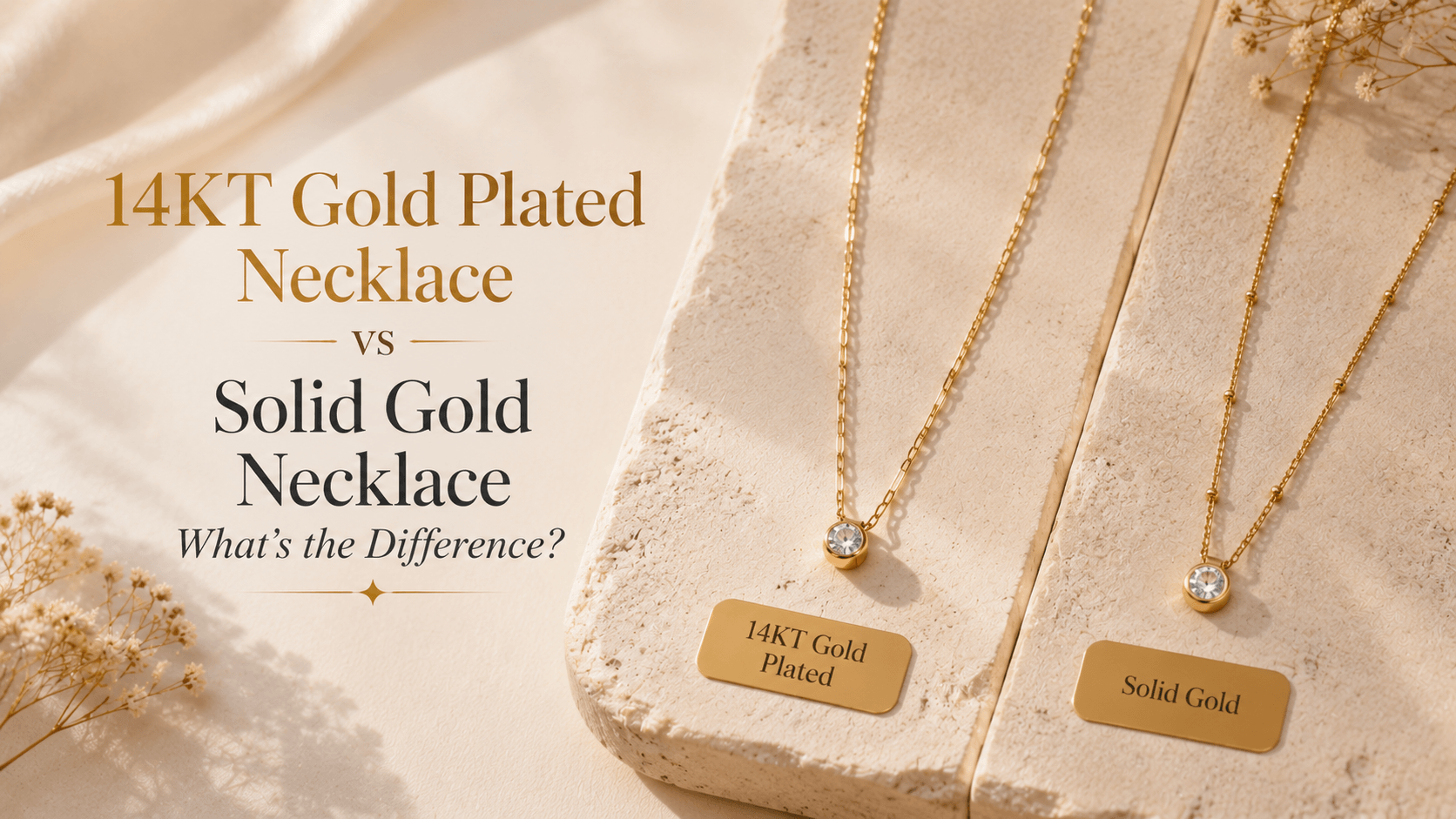14KT Gold Plated Necklace vs Solid Gold