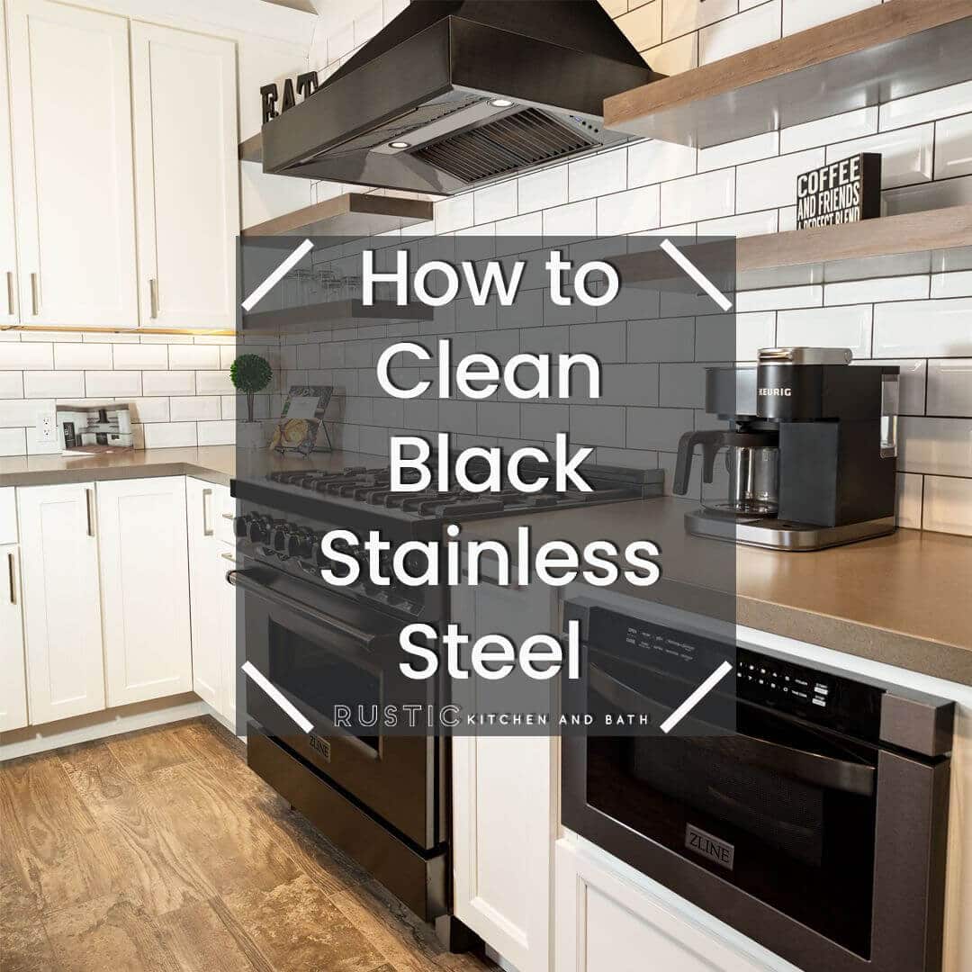 How to Clean Black Stainless Steel