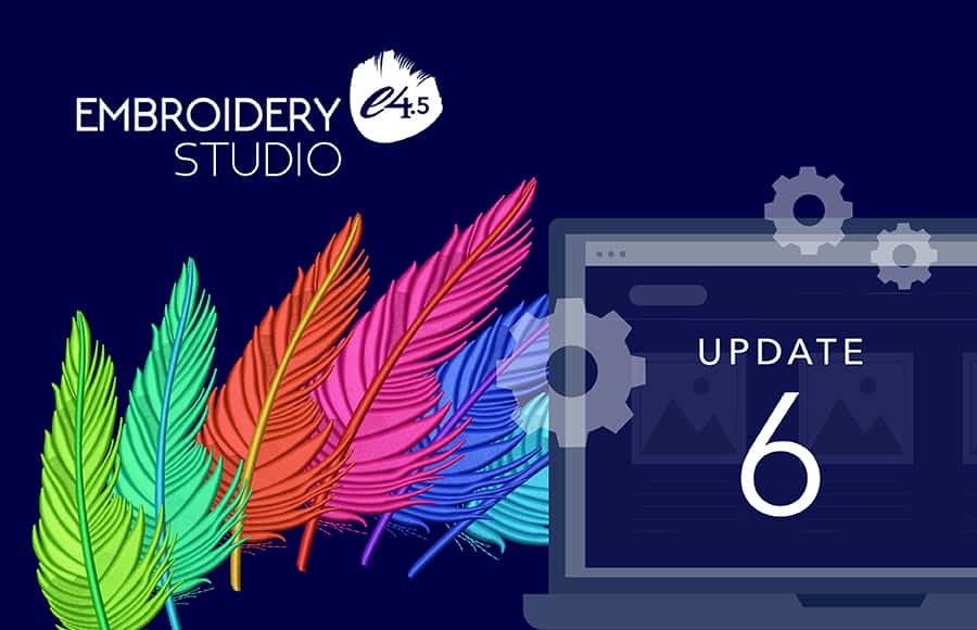 EmbroideryStudio e4.5 Update 6