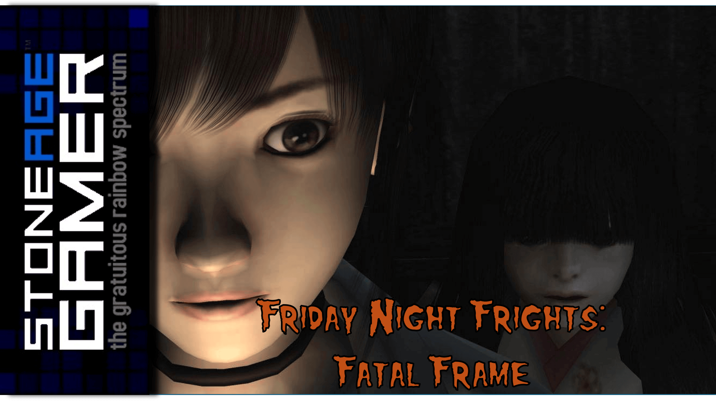Friday Night Frights: Fatal Frame