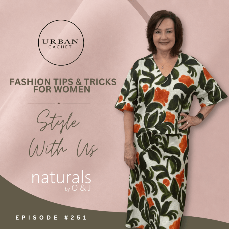 Naturals by O & J Summer Delivery Style With Us Episode #251