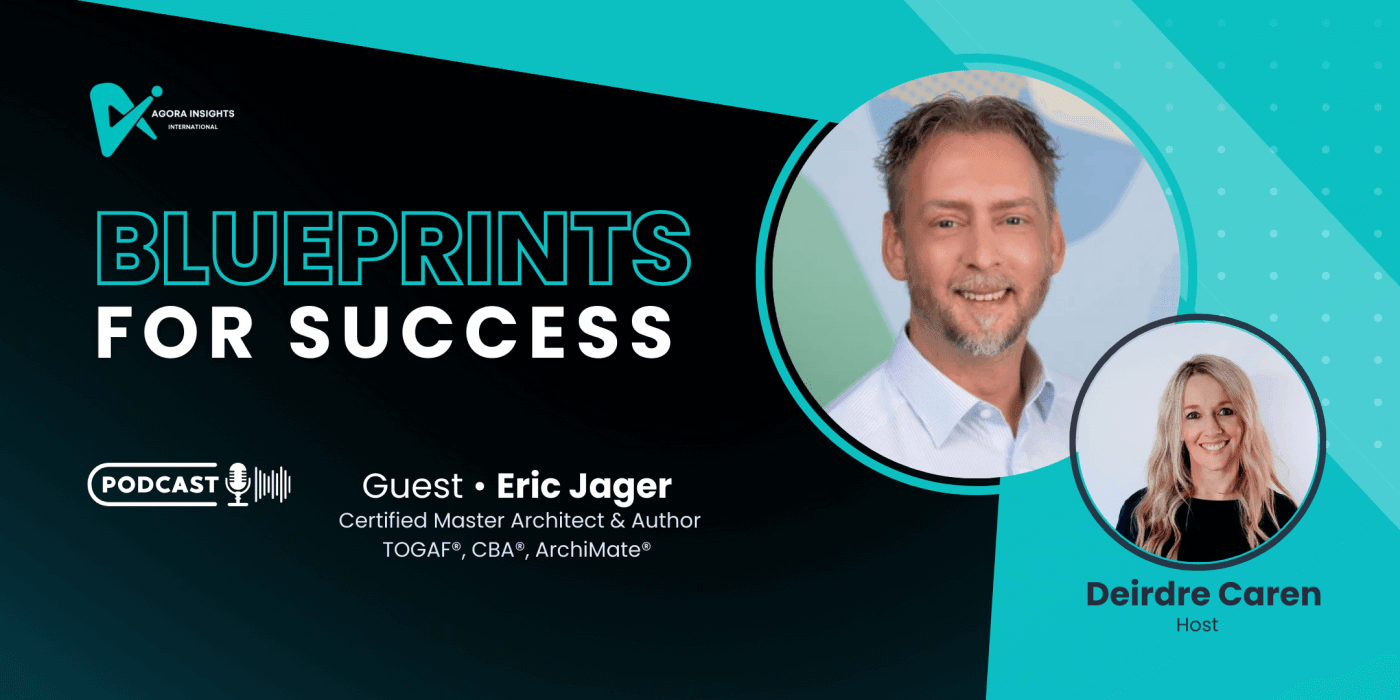 Enterprise Architecture: Getting Started with Eric Jager
