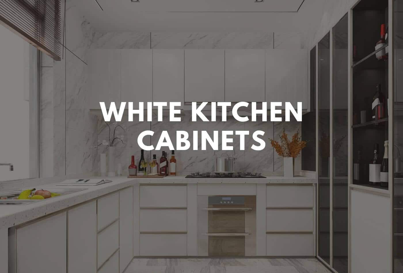 White Kitchen Cabinets