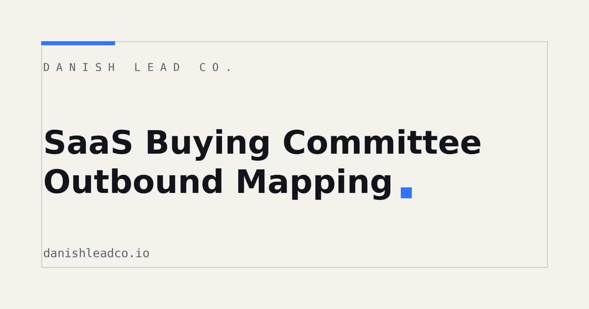 SaaS Buying Committee Outbound Mapping