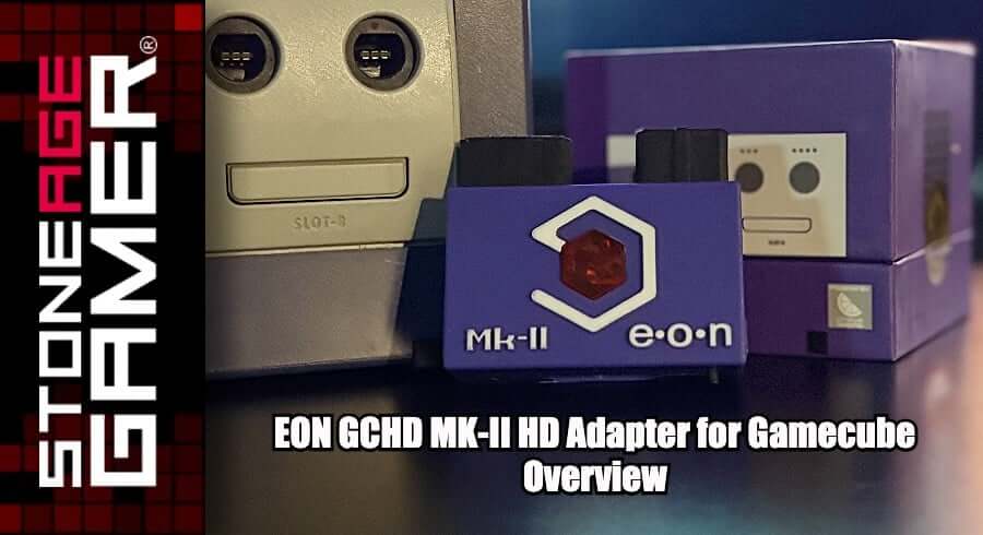 EON GCHD MK-II HD Adapter for GameCube Overview