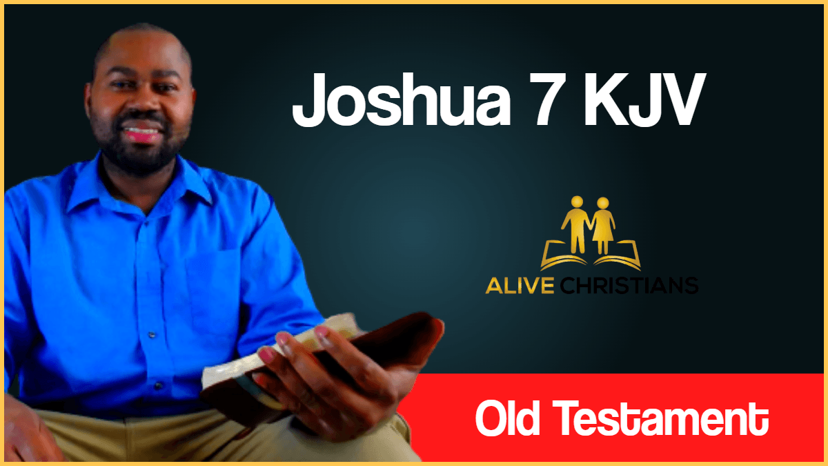 Joshua 7 KJV with Audio - But the children of Israel committed