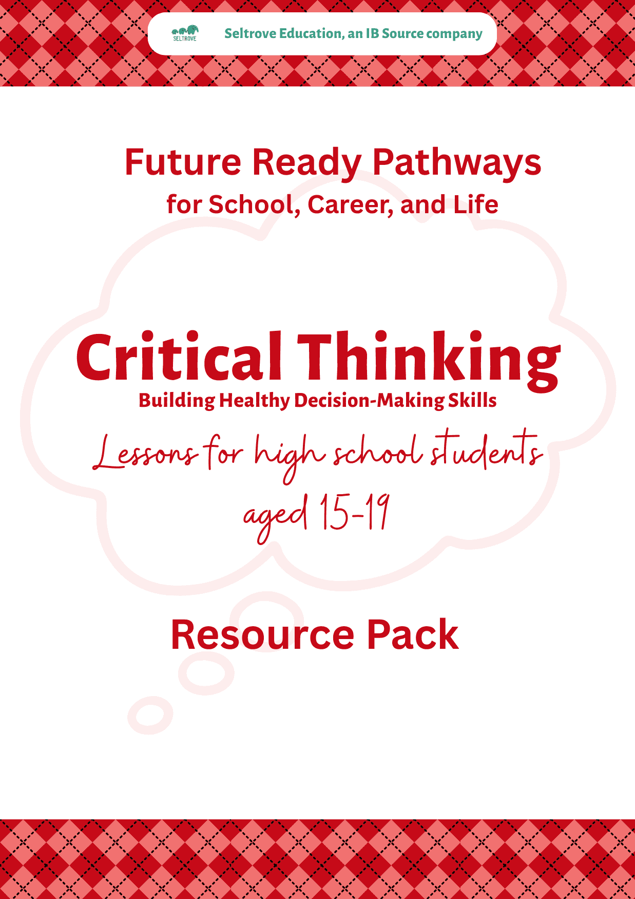 The New Literacy: Why Critical Thinking Is Every High Schooler’s Most Important Skill