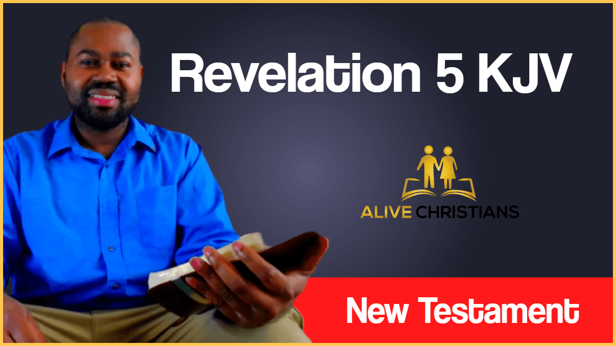 Revelation 5 KJV with Audio - And I saw in the right hand